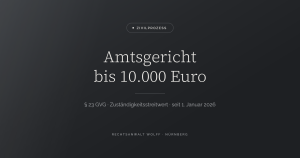 Amtsgericht bis 10.000 Euro