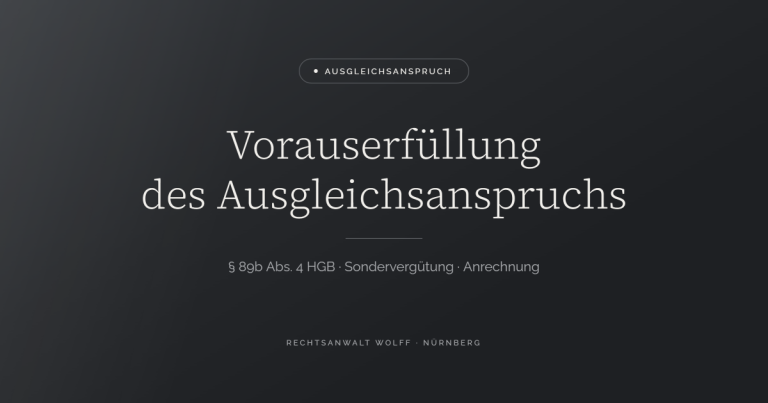 Vorauserfüllung des Ausgleichsanspruchs